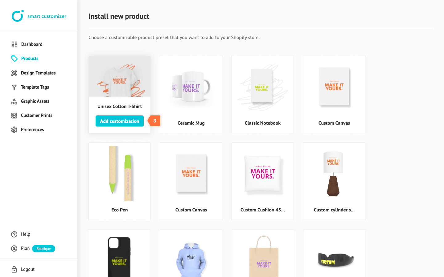 Ready to use product templates for customization